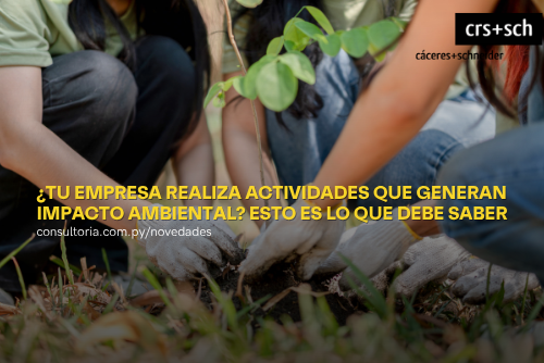 ¿Tu empresa realiza actividades que generan impacto ambiental?